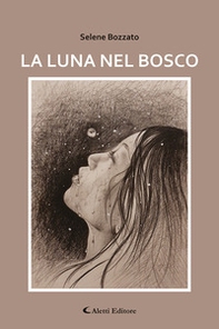 La luna nel bosco - Librerie.coop