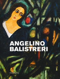 Angelino Balistreri. Il colore e l'enigma. Ediz. italiana e inglese - Librerie.coop