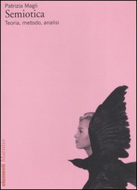 Semiotica. Teoria, metodo, analisi - Librerie.coop