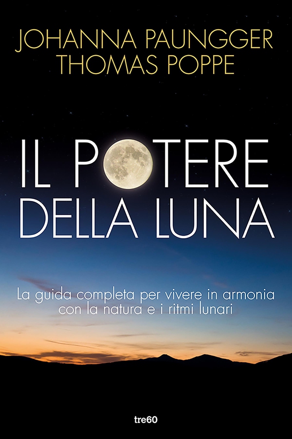 Il potere della luna - Librerie.coop Il potere della luna - Librerie.coop