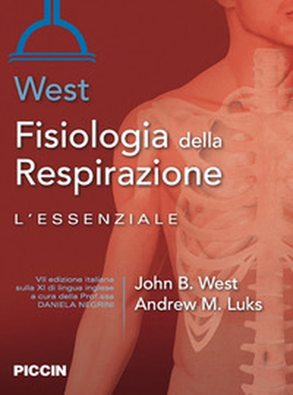 Fisiologia della respirazione. L'essenziale - Librerie.coop Fisiologia della respirazione. L'essenziale - Librerie.coop