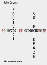 Equivoci & coincidenze - Librerie.coop Equivoci & coincidenze - Librerie.coop