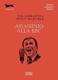 Assassinio alla BBC - Librerie.coop