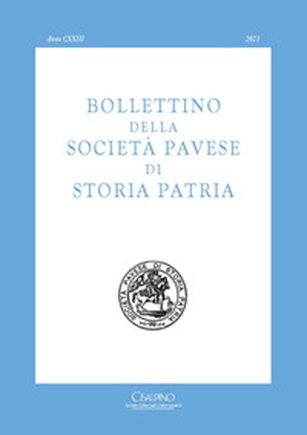 Bollettino della società pavese di storia patria - Vol. 123 - Librerie.coop Bollettino della società pavese di storia patria - Vol. 123 - Librerie.coop