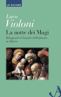 La notte dei Magi - Librerie.coop