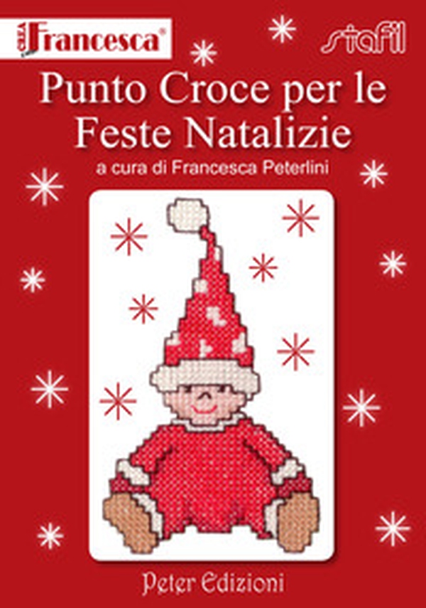 Punto croce per le feste natalizie - Librerie.coop Punto croce per le feste natalizie - Librerie.coop