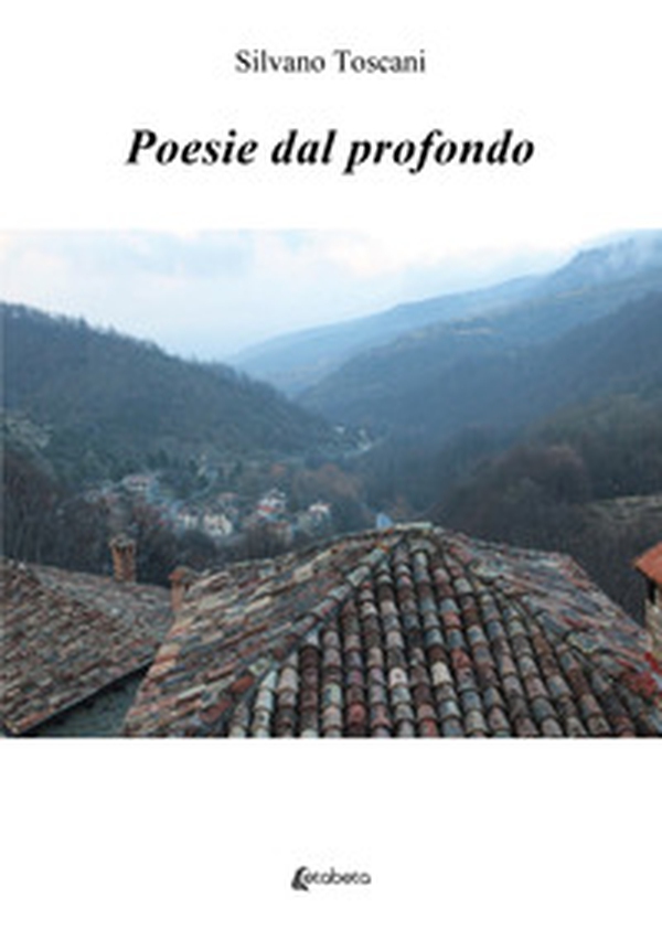 Poesie dal profondo - Librerie.coop Poesie dal profondo - Librerie.coop