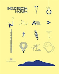 Industriosa natura - Librerie.coop