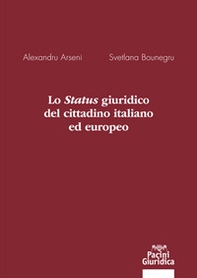Lo status giuridico del cittadino italiano ed europeo - Librerie.coop