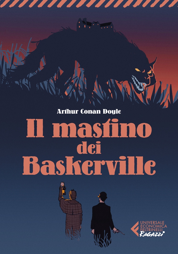 Il mastino dei Baskerville - Classici Ragazzi - Librerie.coop Il mastino dei Baskerville - Classici Ragazzi - Librerie.coop