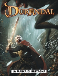 La marca di Bretagna. Durandal - Vol. 1 - Librerie.coop
