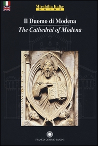 Il duomo di Modena. Ediz. italiana e inglese - Librerie.coop