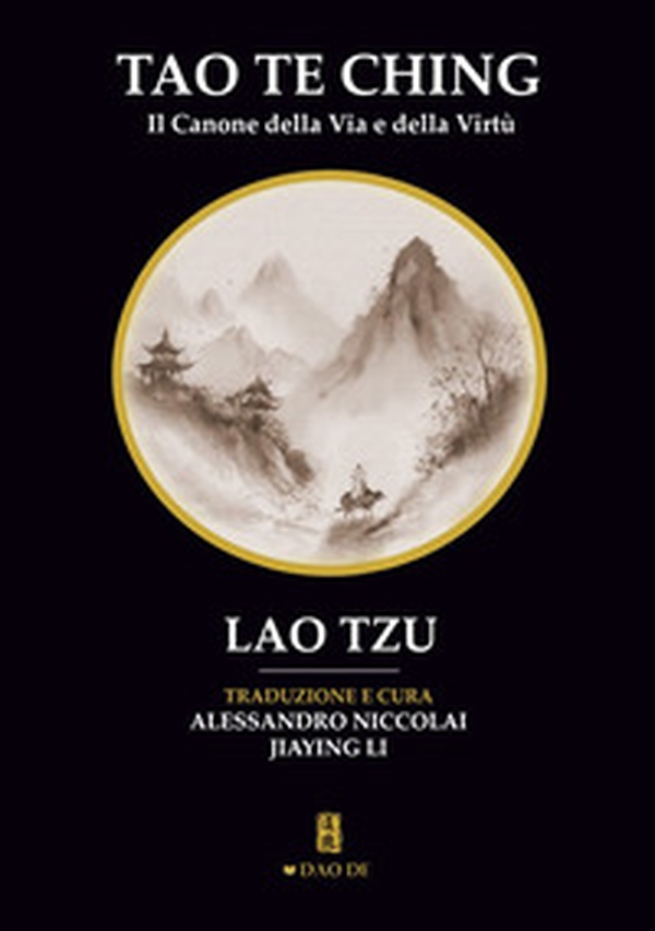 Tao Te Ching. Il canone della via e della virtù - Librerie.coop Tao Te Ching. Il canone della via e della virtù - Librerie.coop