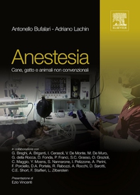 Anestesia: cane, gatto e animali non convenzionali - Librerie.coop Anestesia: cane, gatto e animali non convenzionali - Librerie.coop