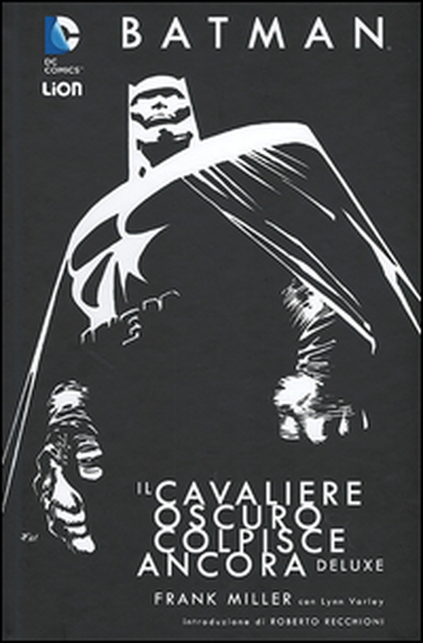 Batman. Il cavaliere oscuro colpisce ancora - Librerie.coop Batman. Il cavaliere oscuro colpisce ancora - Librerie.coop