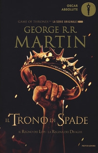 Il trono di spade. Libro secondo delle Cronache del ghiaccio e del fuoco - Librerie.coop