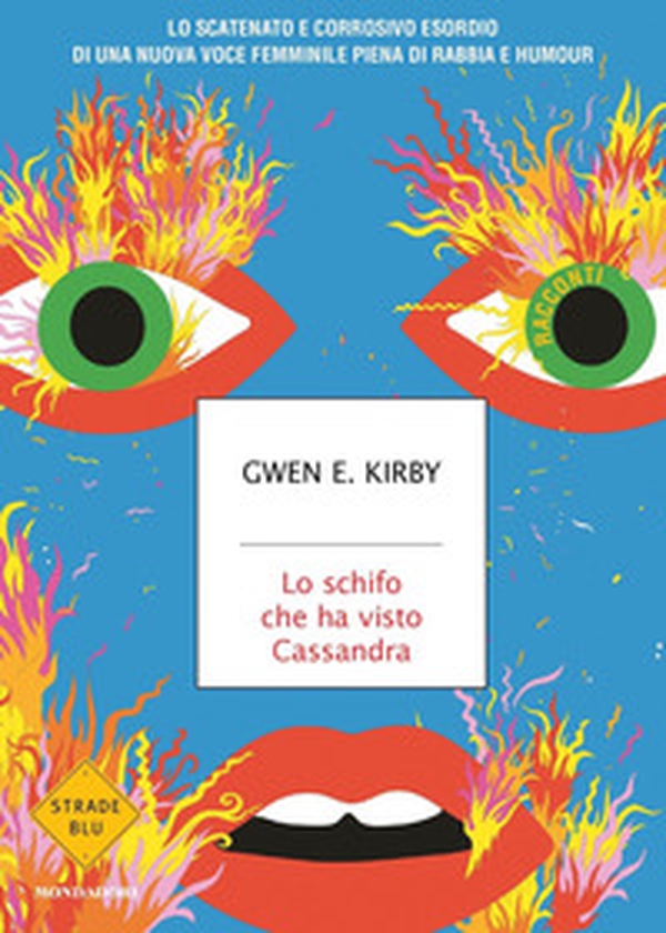 Lo schifo che ha visto Cassandra - Librerie.coop Lo schifo che ha visto Cassandra - Librerie.coop