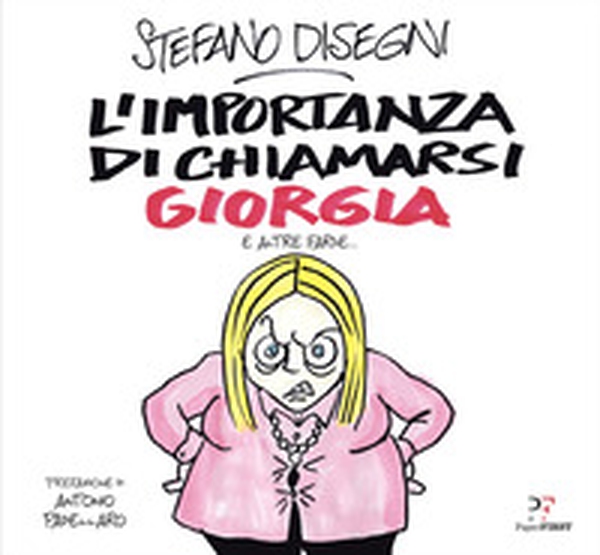 L'importanza di chiamarsi Giorgia e altre farse... - Librerie.coop L'importanza di chiamarsi Giorgia e altre farse... - Librerie.coop