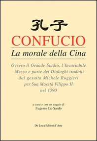 Confucio. La morale della Cina - Librerie.coop