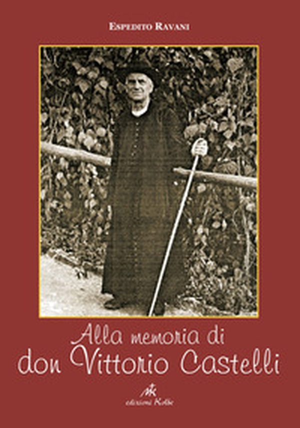 Alla memoria di Vittorio Castelli - Librerie.coop Alla memoria di Vittorio Castelli - Librerie.coop