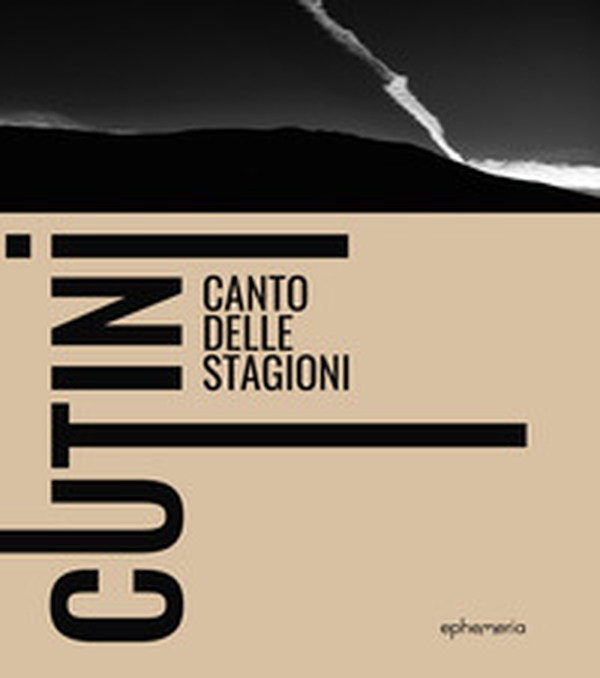 Cutini. Canto delle stagioni - Librerie.coop Cutini. Canto delle stagioni - Librerie.coop