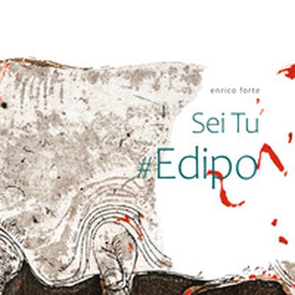 Sei tu #Edipo - Librerie.coop Sei tu #Edipo - Librerie.coop
