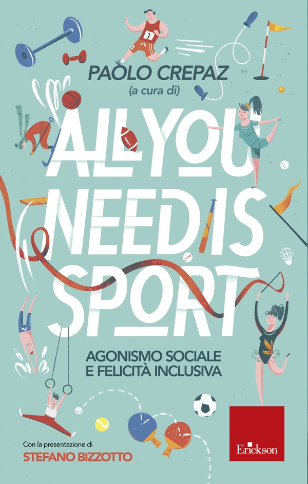 All you need is sport - Librerie.coop All you need is sport - Librerie.coop