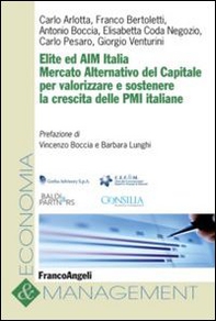 Elite ed AIM Italia. Mercato alternativo del capitale per valorizzare e sostenere la crescita delle PMI italiane - Librerie.coop