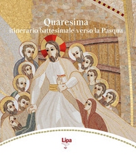 Quaresima. Un viaggio al cuore della Pasqua - Librerie.coop Quaresima. Un viaggio al cuore della Pasqua - Librerie.coop