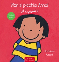 Non si picchia, Anna! Ediz. italiana e araba - Librerie.coop Non si picchia, Anna! Ediz. italiana e araba - Librerie.coop