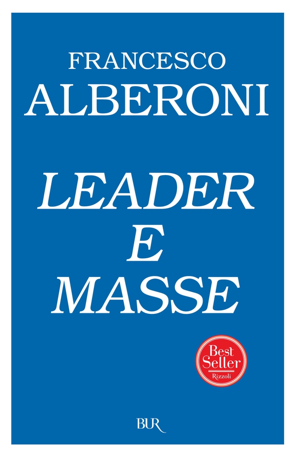 Leader e masse - Librerie.coop Leader e masse - Librerie.coop