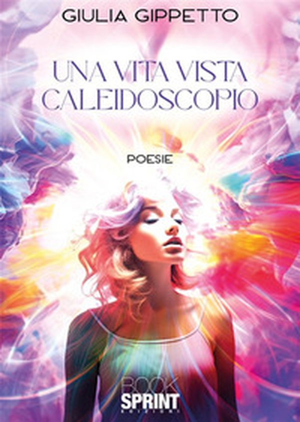 Una vita vista caleidoscopio - Librerie.coop Una vita vista caleidoscopio - Librerie.coop