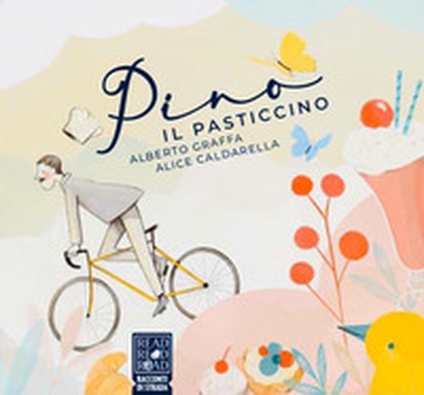 Pino il pasticcino - Librerie.coop Pino il pasticcino - Librerie.coop