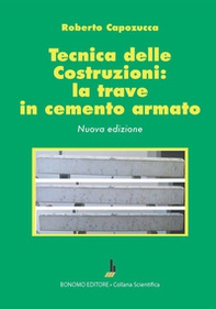 Tecnica delle costruzioni: la trave in cemento armato - Librerie.coop