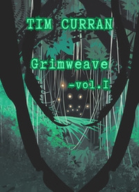 Grimweave - Vol. 1 - Librerie.coop