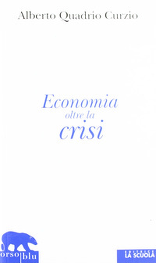 Economia oltre la crisi. Riflessioni sul liberalismo sociale - Librerie.coop Economia oltre la crisi. Riflessioni sul liberalismo sociale - Librerie.coop
