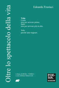 Oltre lo spettacolo della vita - Librerie.coop