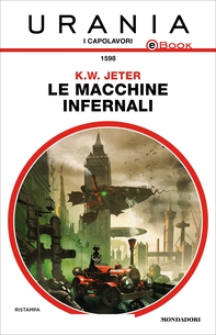 Le macchine infernali (Urania) - Librerie.coop