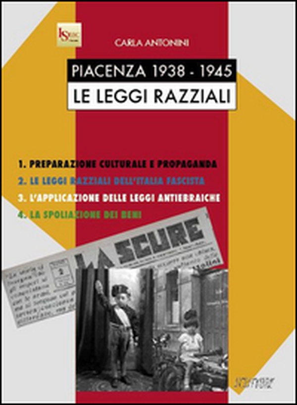 Piacenza 1938-1945. Le leggi razziali - Librerie.coop