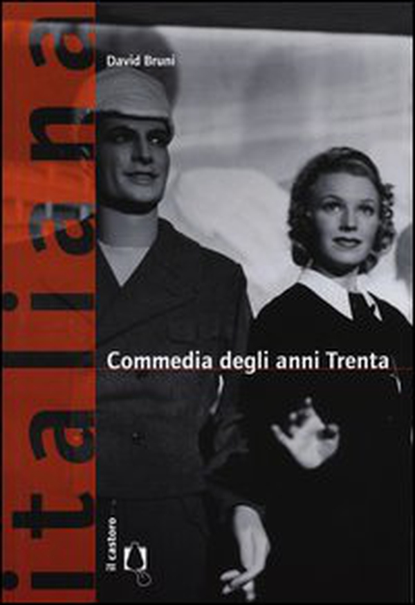 Commedia anni Trenta - Librerie.coop Commedia anni Trenta - Librerie.coop
