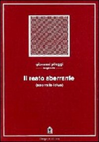 Il reato aberrante (aberratio ictus). Commento all'art. 82 del Codice penale - Librerie.coop