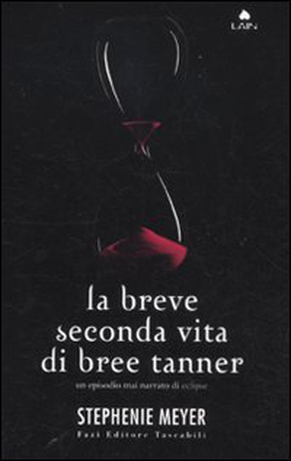 La breve seconda vita di Bree Tanner - Librerie.coop La breve seconda vita di Bree Tanner - Librerie.coop