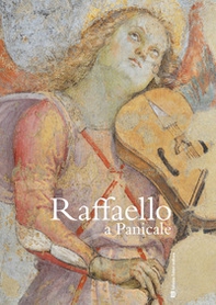 Raffaello a Panicale. Ediz. italiana e inglese - Librerie.coop Raffaello a Panicale. Ediz. italiana e inglese - Librerie.coop