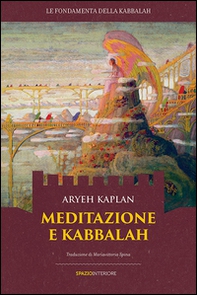 Meditazione e Kabbalah - Librerie.coop