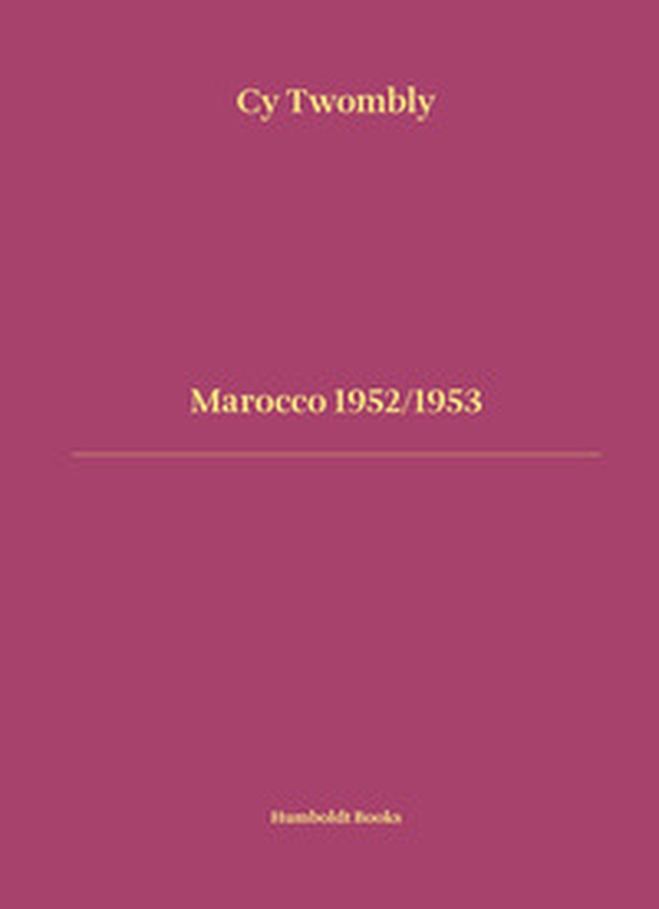 Marocco 1952-1953. Ediz. italiana e inglese - Librerie.coop Marocco 1952-1953. Ediz. italiana e inglese - Librerie.coop