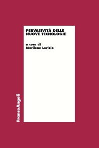 Pervasività delle nuove tecnologie - Librerie.coop Pervasività delle nuove tecnologie - Librerie.coop