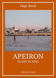 Apeiron. Diario di Siria - Librerie.coop