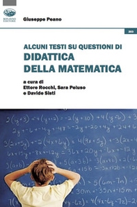 Alcuni testi su questioni di didattica della matematica - Librerie.coop