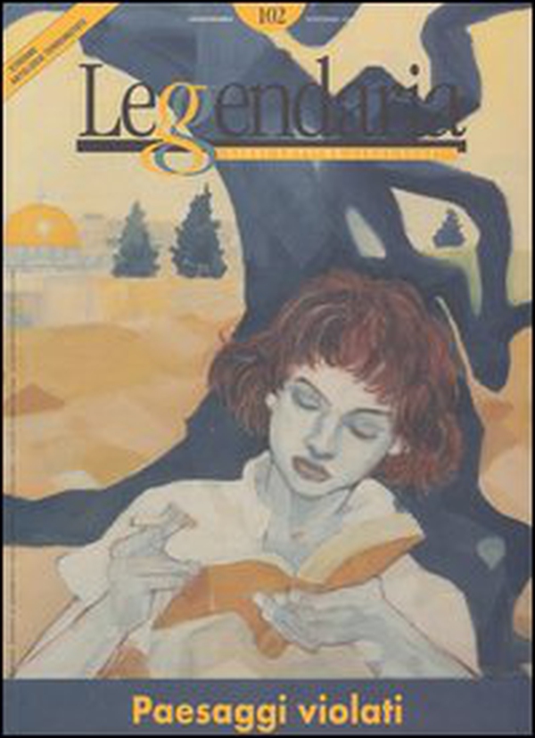 Leggendaria. Con supplemento - Vol. 102 - Librerie.coop Leggendaria. Con supplemento - Vol. 102 - Librerie.coop