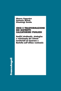 Crisi e trasformazione dei distretti - Librerie.coop Crisi e trasformazione dei distretti - Librerie.coop